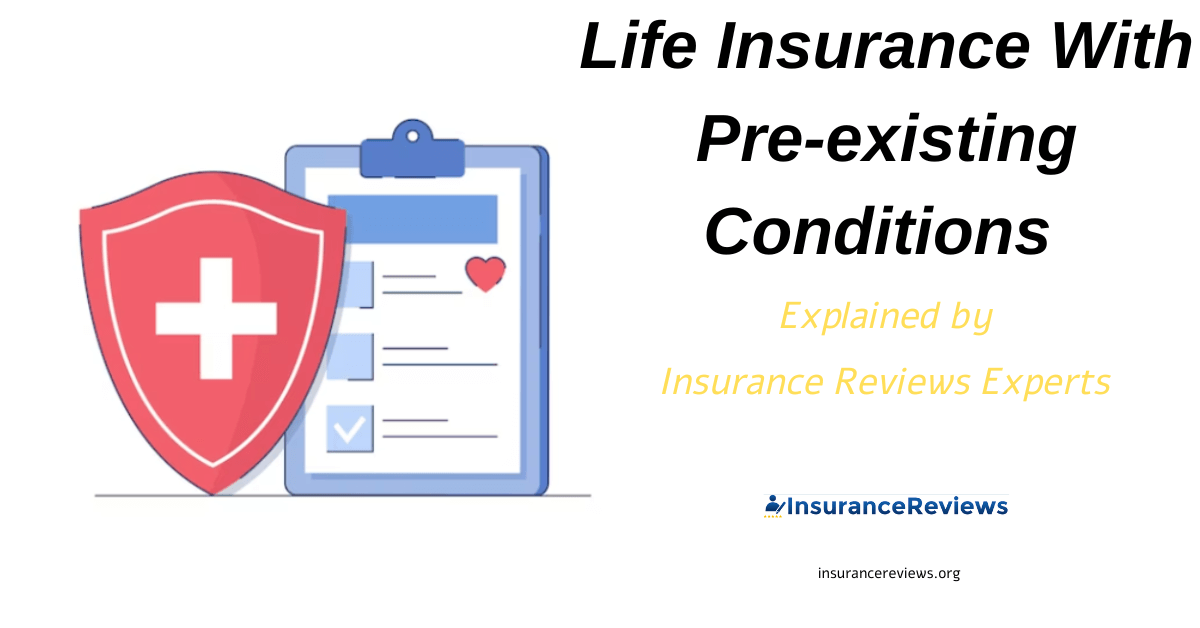 Life Insurance With Pre-existing Conditions