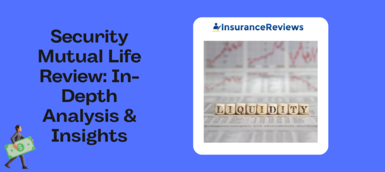 Security Mutual Life Review In-Depth Analysis & Insights